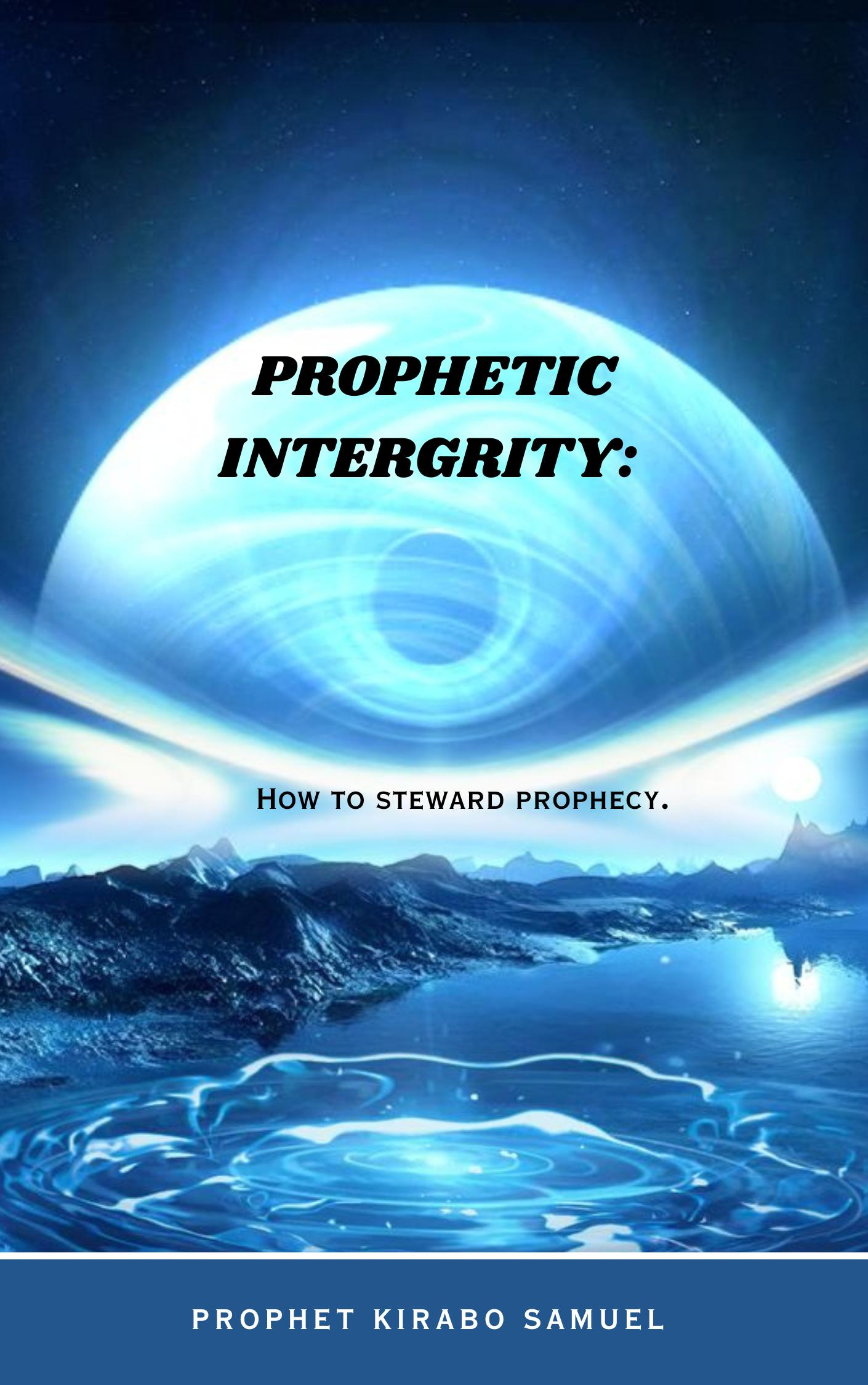 Prophetic Integrity Book Cover